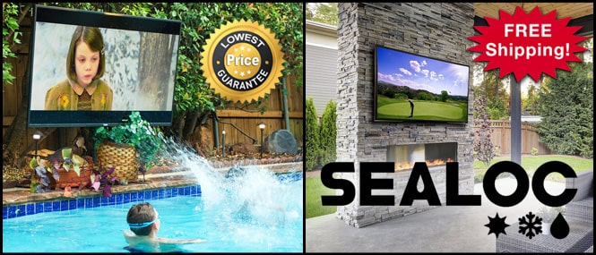 Sealoc Outdoor Televisions
