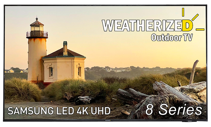 Weatherized TVs